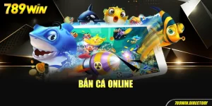 Bắn cá online