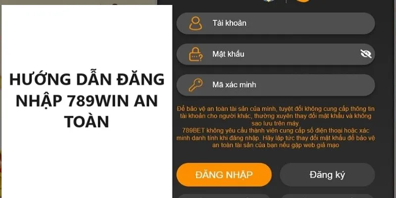 Cách để đăng nhập 789Win an toàn